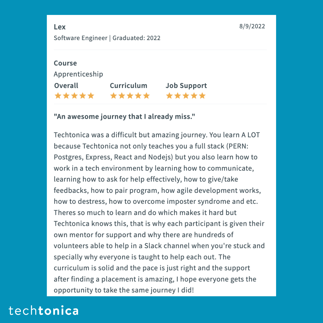 5-star review from Lex highlighting full-stack development, teamwork, communication, and gratitude for Techtonica.