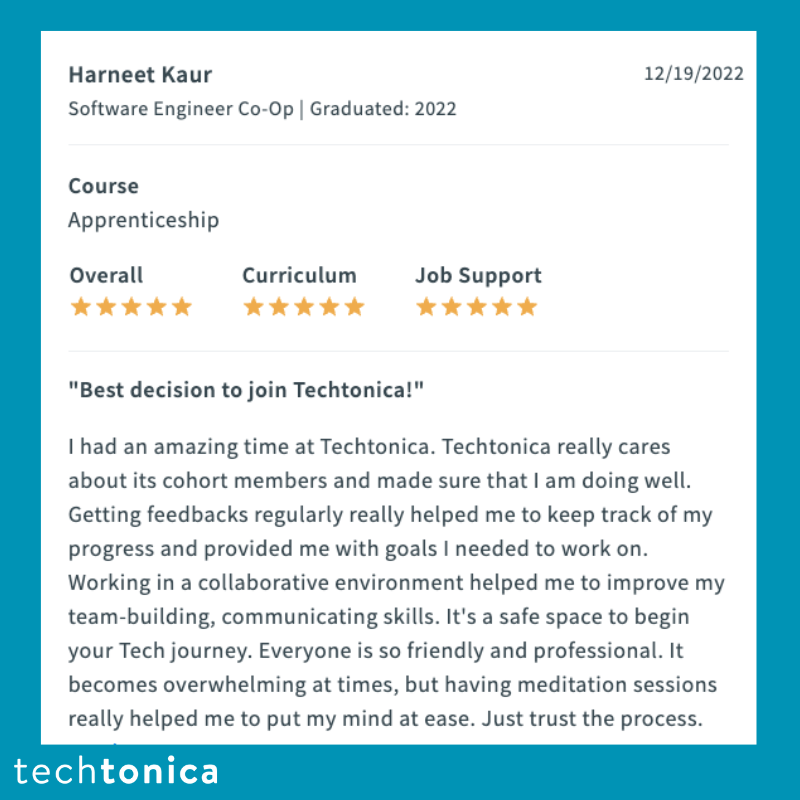 SwitchUp review by Harneet Kaur praises Techtonica's caring staff, regular feedback, collaboration, and meditation sessions.
